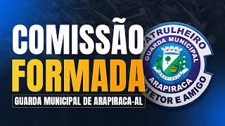 Concurso Guarda Municipal Arapiraca  Comissão Formada [upl. by Ieluuk]