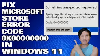 How To Fix The Microsoft Store Error Code 0x00000000 in Windows 1011 [upl. by Aemat]