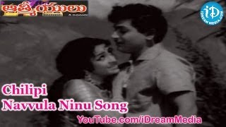 Aathmeeyulu Movie Songs  Chilipi Navvula Ninu Song  ANR  Vanisri [upl. by Yttiy]