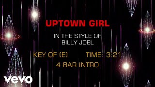 Billy Joel  Uptown Girl Karaoke [upl. by Warton]