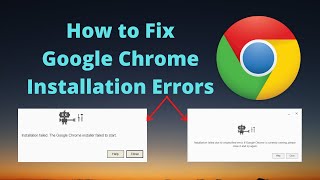 Installation Failed Due to Unspecified Error  How to Fix Google Chrome Installation Errors [upl. by Antebi]