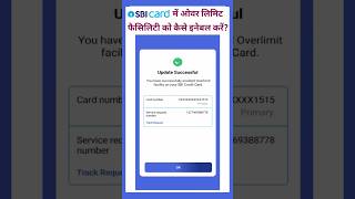 How To Enable Overlimit Facility In SBI Credit Card Over limit facility  shorts viral [upl. by Eimam867]