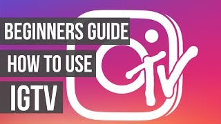 How to Use IGTV  Upload to Instagram TV INSTAGRAM IGTV Update 2018 [upl. by Aoht]