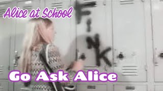 Alice at School  Go Ask Alice  1973 [upl. by Eiznik991]