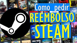 COMO PEDIR REEMBOLSO na STEAM em 2024 [upl. by Mcgregor232]