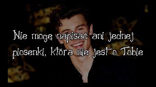 Shawn Mendes  If I Cant Have You  Tłumaczenie PL Napisy Polskie [upl. by Putnem]