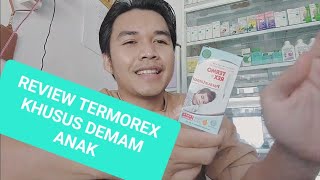 REVIEW TERMOREX SYRUP UNTUK DEMAM [upl. by Mandelbaum]