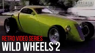 Boyd Coddington Wild Wheels 2 video [upl. by Ned239]