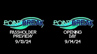 OPENING SOON  POINT BREAK [upl. by Scandura]