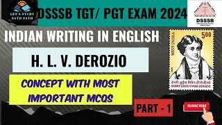 DSSSB TGT ENGLISH VACANCY 2024H L V DEROZIOINDIAN WRITINGS IN ENGLISHMOST IMP MCQS SERIES [upl. by Alilahk164]