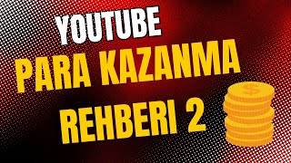 YOTUBE PARA KAZANMA DERS 2 [upl. by Eigriv94]