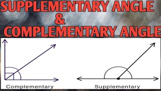 संपूरक कोण और कोटिपूरक कोण Supplementary angles and complementary angles [upl. by Fedak]