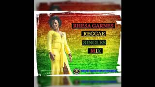 RHESA GARNES  REGGAE SINGLES MIX BARBADOS [upl. by Nij]