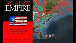 FULL AUDIOBOOK Against Empire by Michael Parenti [upl. by Nosnah802]