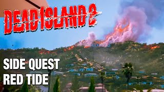 Dead Island 2  Side Quest  Red Tide deadisland2 gameplay walkthrough [upl. by Mozza]