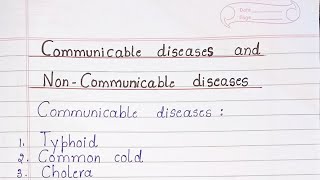 Communicable Diseases and Non Communicable Diseases [upl. by Hindu]