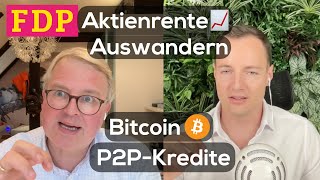 FDPSprecher zur Aktienrente Bitcoin Auswanderer zurückholen und mehr [upl. by Palgrave499]