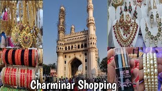 Shopping at CharminarHyderabad street shoppingLaadChudi Bazaar Part1 [upl. by Leid359]