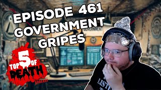 Government Gripes  Episode 46 [upl. by Gnilrets]