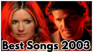 BEST SONGS OF 2003 [upl. by Aicined]