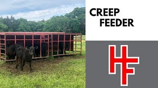 Creep Feeder [upl. by Caleb]