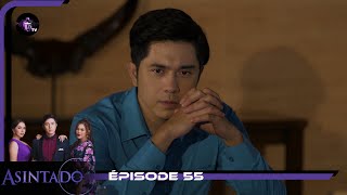 ASINTADO Episode 55 en français  HD [upl. by Forsyth]