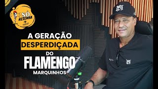 Marquinhos conta histórias impagáveis de Marcelinho Djalminha Zico Maestro Júnior e Luxemburgo [upl. by Ogires977]