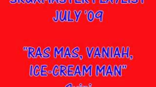 Ras Mas Vaniah Toloa Ice Cream Man  Suipi [upl. by Kincaid]