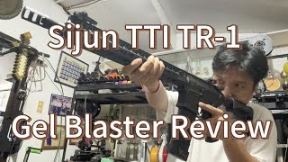 Sijun TTI TR1 Gel Blaster Review [upl. by Rugen]