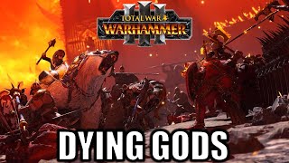 Who is the DYING GOD  Campaign Narrative and Story Arc in Total War Warhammer 3 [upl. by Fusco]