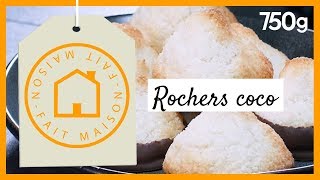 Recette des rochers chocolat coco fait maison  750g [upl. by Erhart]