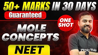 50 Marks Guaranteed MOLE CONCEPT  Quick Revision 1 Shot  Chemistry for NEET [upl. by Halverson]