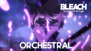 Bleach OST Fade To Black B13a  Epic Orchestral Version [upl. by Janaya]