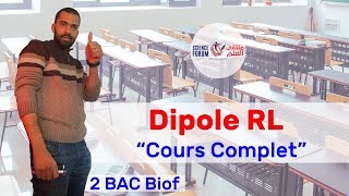 2BAC Biof  Electricité Dipôle RL quotCours Completquot  Prof Noureddine [upl. by Spenser]