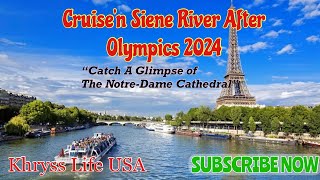 Exploring Siene River Paris 2024  Glimpse Of NotreDame Cathedral Restoration khrysslife [upl. by Nette]