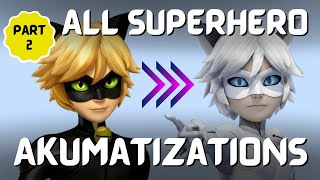 Miraculous Holders Akumitization  ALL Superhero  Miraculous Ladybug  Part 2 [upl. by Arykat784]