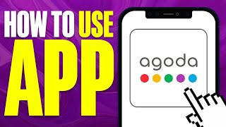 How To Use Agoda App 2024 [upl. by Normac]