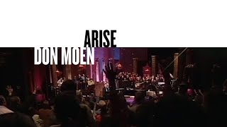 Arise  Don Moen Official Live Video [upl. by Karlin]