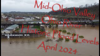 Ohio River Flooding  April 2024  MidOhio Valley [upl. by Brnaby785]