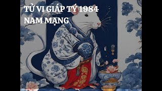 Tử vi tuổi Giáp Tý 1984 vào năm 2025 [upl. by Eniluj]