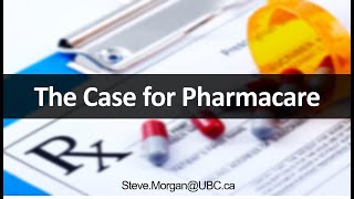 The Case For Pharmacare [upl. by Natam]