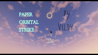 Paper Orbital Strike V2 progress log2 [upl. by Standush]