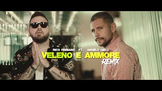 Rico Femiano ft Angelo Geko  Veleno e ammore Remix Official video [upl. by Mutua]