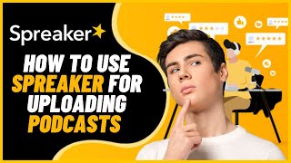 Spreaker Tutorial  How To Use Spreaker for Uploading Podcasts [upl. by Kcirderf368]