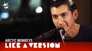 Arctic Monkeys  Do I Wanna Know live for Like A Version [upl. by Phyllis662]