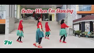 Better When Im DancingBeginnerchoreo Chi ChiINADemo by Tirta LDC [upl. by Ainak]