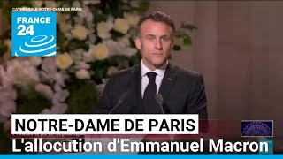 Réouverture de NotreDame de Paris  lallocution dEmmanuel Macron • FRANCE 24 [upl. by Kifar620]