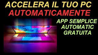 Rendi velocissimo il tuo PC con Windows in completa autonomia [upl. by Sofie550]