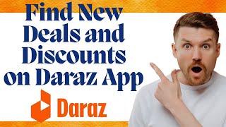 How to find deals and discount on daraz products l How to find new deals on daraz app [upl. by Ytsirhk]