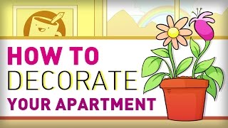 How to Decorate Your Apartment [upl. by Otilesoj625]